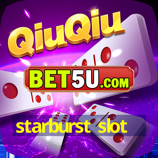 starburst slot